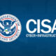 هشدار فوری CISA؛ چهار آسیب‌پذیری بحرانی زیر حمله فعال هکرها